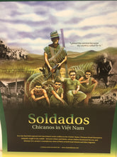 Load image into Gallery viewer, Poster &quot;Soldados Chicanos in Viet Nam&quot; by Charley Trujillo
